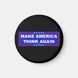 Make America Think Again Magnet