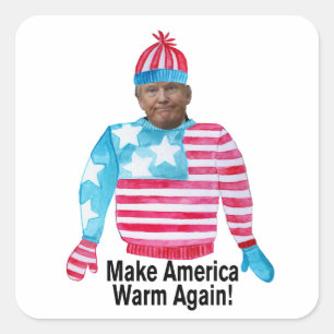 Make America Warm Again Christmas sweater Square Sticker