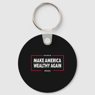 Make America Wealthy Again Donald Trump 2024 Key Ring