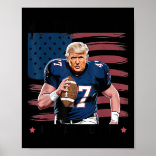 Make American Football Great Again Trump Usa Flag Poster