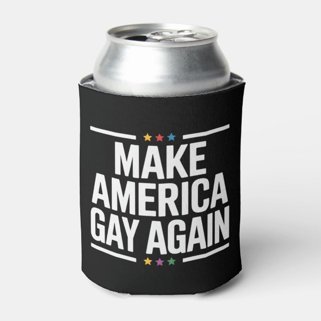 Make American Gay Again Funny Gay Pride Month Can Cooler (Can Front)