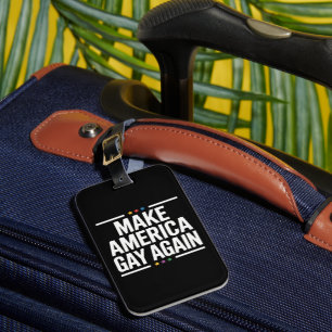 Make American Gay Again Funny Gay Pride Month Luggage Tag