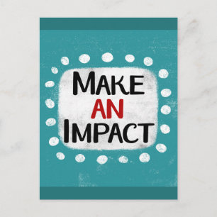 Make An Impact Postcard