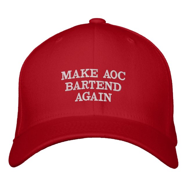 Make AOC Bartend Again Hat (Front)