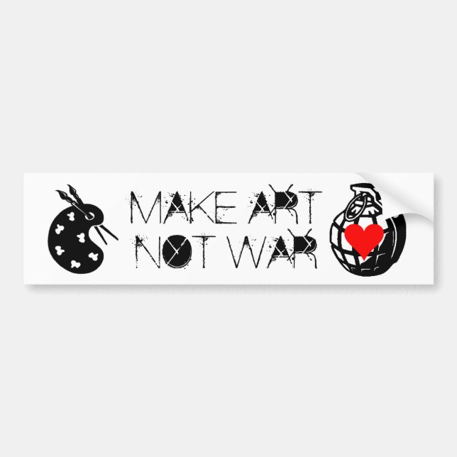 MAKE ART NOT WAR BUMPER STICKER (Front)