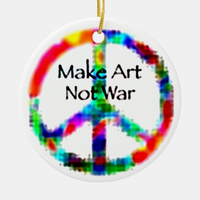 Make Art Not War Ceramic Ornament (Front)
