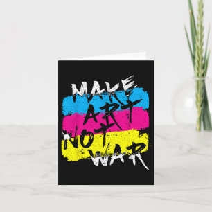 Make Art Not War Graffiti Spray Street Art Drawing Card
