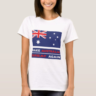 Make Australia Great Again T-Shirt