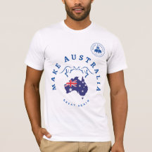 Make Australia Great Again T-shirt