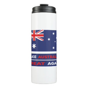 Make Australia Great Again Thermal Tumbler