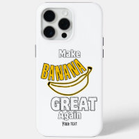 Make Banana Great Again
