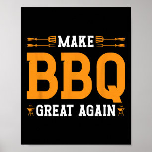 Make Bbq Great Again Us Flag Trump Grilling Barbec Poster