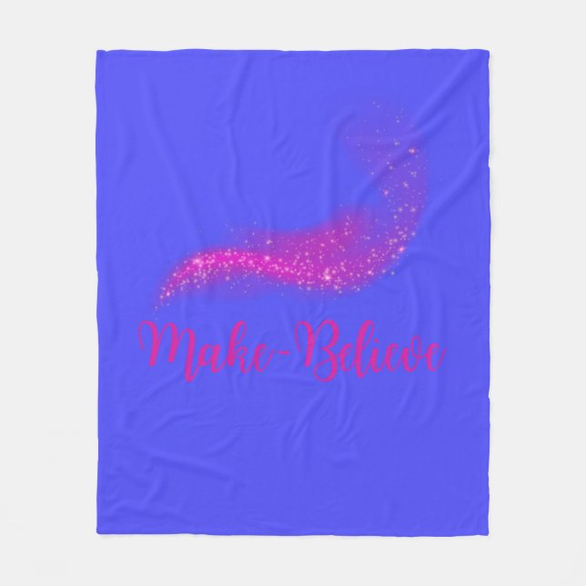Make Believe  Fleece Blanket (Front)