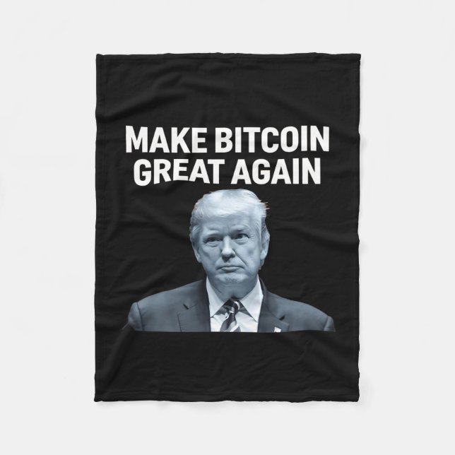 Make Bitcoin Great Again Funny Trump Bitcoin Crypt Fleece Blanket (Front)