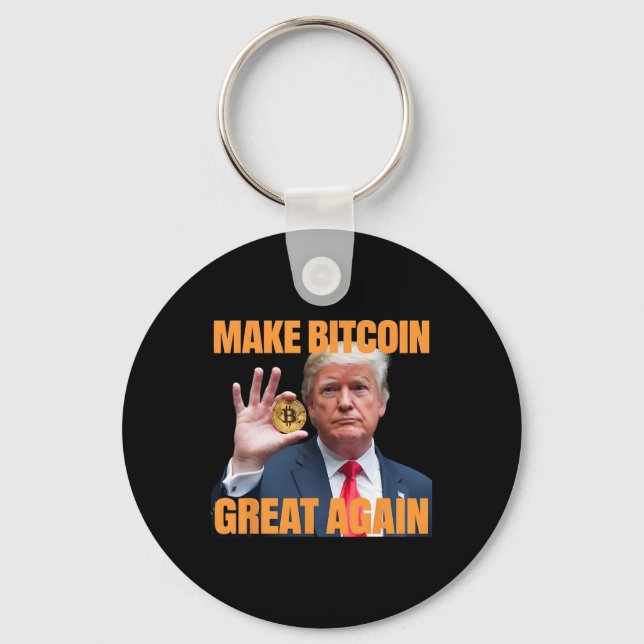Make Bitcoin Great Again Funny Trump Bitcoin Crypt Key Ring (Front)