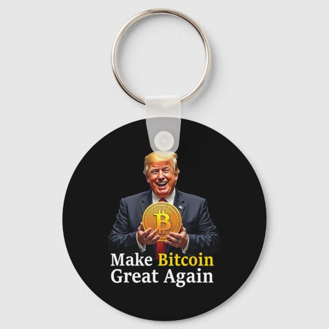 Make Bitcoin Great Again Trump Bitcoin Crypto Futu Key Ring (Front)