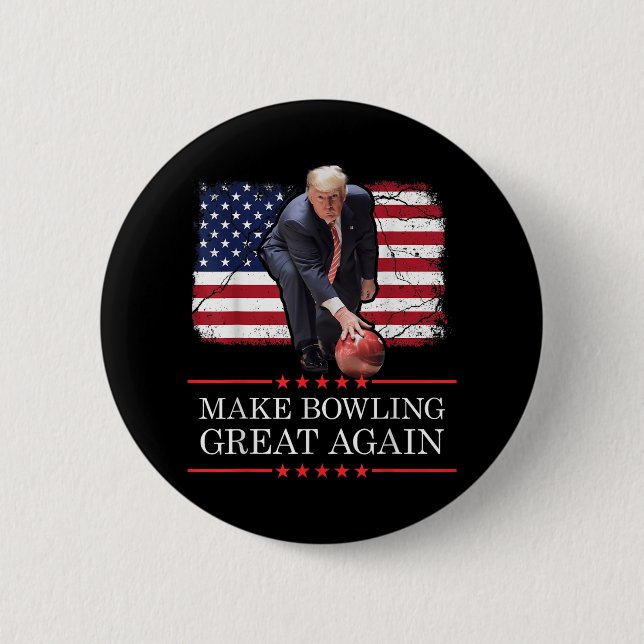 Make Bowling Great Again - Funny Trump Bowling 6 Cm Round Badge (Front)