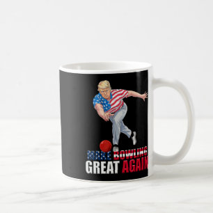 Make Bowling Great Again Funny Trump Bowling Coffee Mug