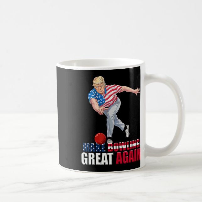 Make Bowling Great Again Funny Trump Bowling  Coffee Mug (Right)