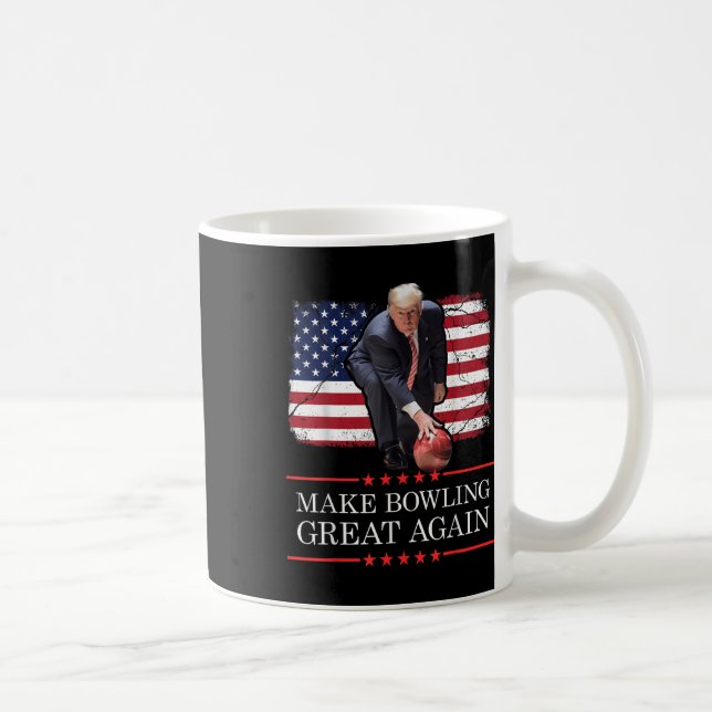 Make Bowling Great Again - Funny Trump Bowling Coffee Mug (Right)