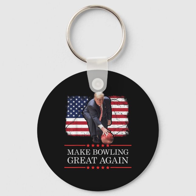 Make Bowling Great Again - Funny Trump Bowling Key Ring (Front)