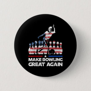 Make Bowling Great Again Funny Trump Us Flag 6 Cm Round Badge