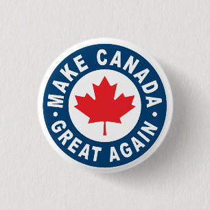 Make Canada Great Again 3 Cm Round Badge