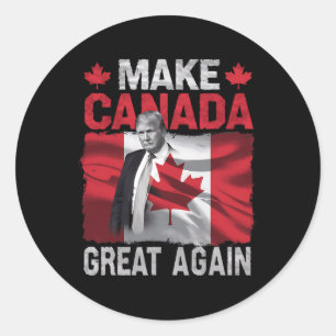 Make Canada Great Again Funny President Trump Sayi Classic Round Sticker