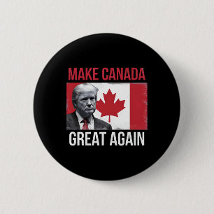 Make Canada Great Again Funny Trump Canadian Flag  6 Cm Round Badge