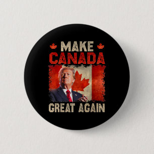 Make Canada Great Again Funny Trump President 2024 6 Cm Round Badge