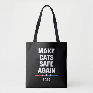 Make Cats Safe Again Funny 2024 Presidential Tote Bag