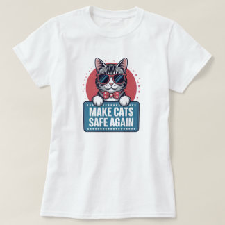 Make Cats Safe Again Funny Patriotic Cat Sunglasse T-Shirt