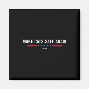 Make Cats Safe Again Funny Trump Harris Debate 202 Magnet
