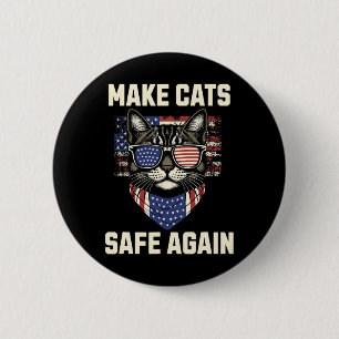 Make Cats Safe Again Trump Cats For Trump 6 Cm Round Badge