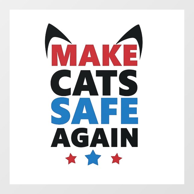 Make Cats Safe Again Trump Election Vote  (Sheet)
