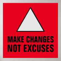 Make Changes Not Excuses Inspirational Red Black