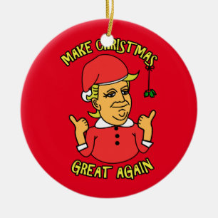 Make Christmas Great Again Ceramic Tree Decoration