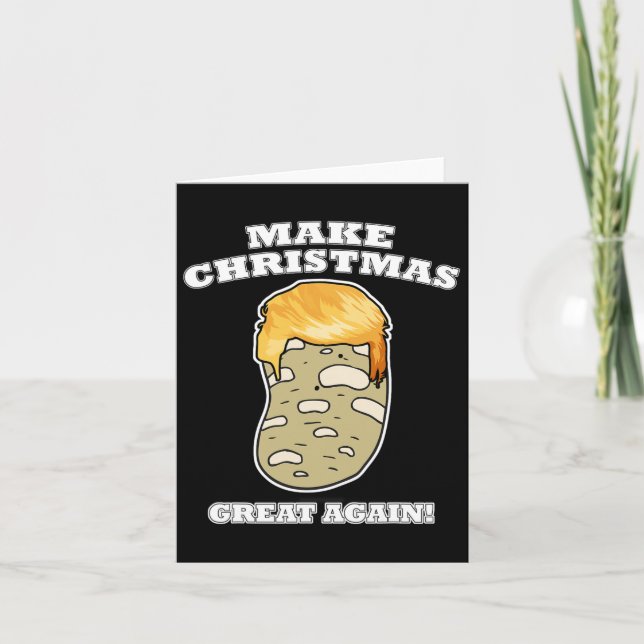 Make Christmas Great Again Christmas Potato Trump  Card (Front)