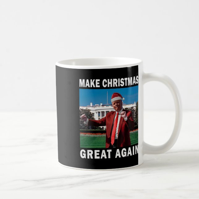 Make Christmas Great Again  Coffee Mug (Right)