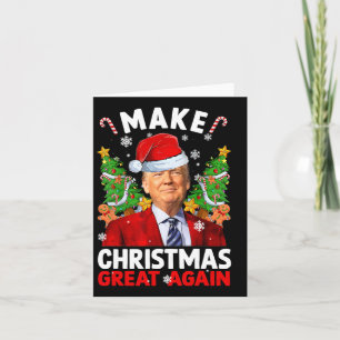 Make Christmas Great Again Funny Donald Trump Sant Card