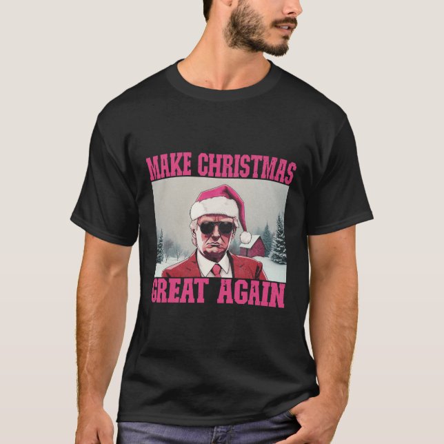 Make Christmas Great Again Funny Santa Claus Trump T-Shirt (Front)