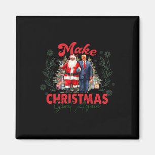 Make Christmas Great Again Funny Santa Trump 2024 Magnet
