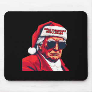 Make Christmas Great Again Funny Santa Trump 2024 Mouse Pad