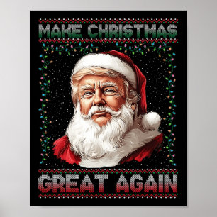 Make Christmas Great Again Funny Santa Trump 2024 Poster