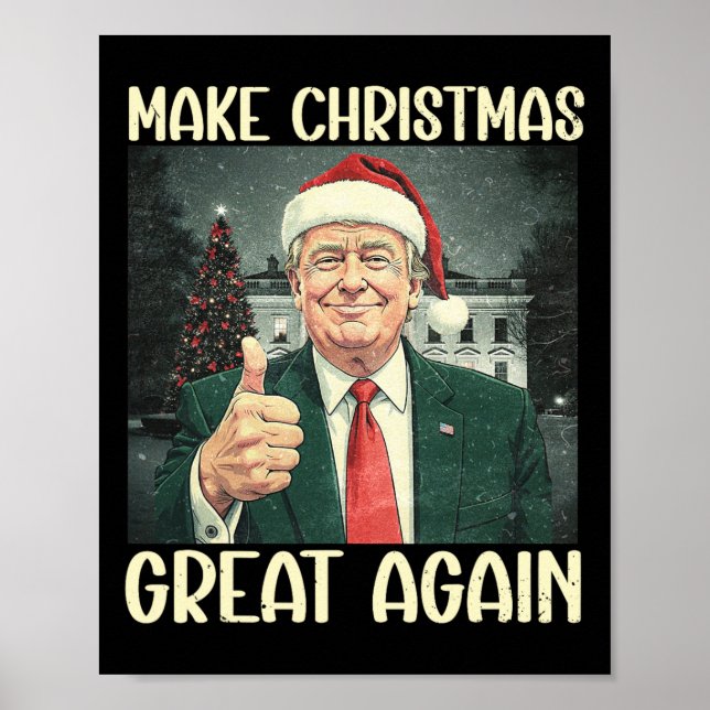 Make Christmas Great Again Funny Santa Trump 2024  Poster (Front)
