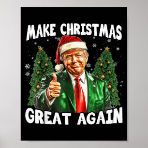 Make Christmas Great Again Funny Santa Trump 2024  Poster