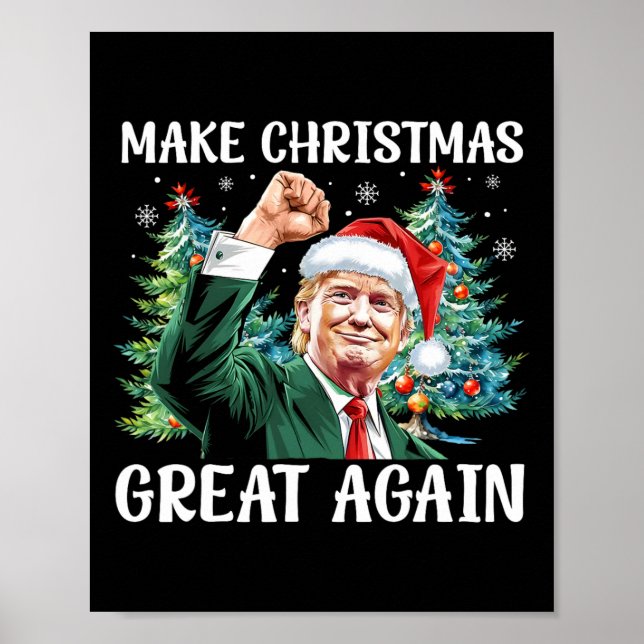 Make Christmas Great Again Funny Santa Trump 2024  Poster (Front)