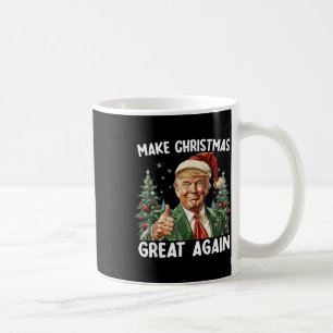 Make Christmas Great Again Funny Santa Trump 2025 Coffee Mug