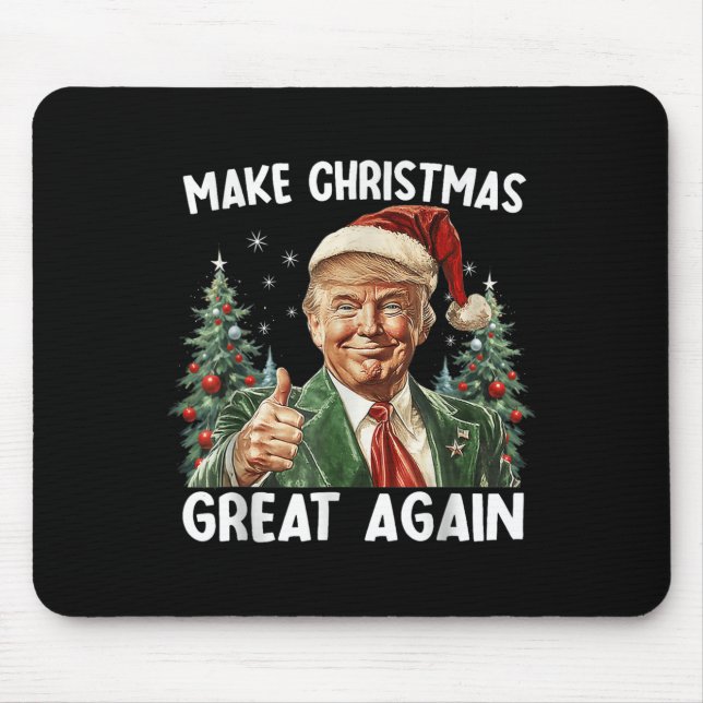 Make Christmas Great Again Funny Santa Trump 2025  Mouse Pad (Front)