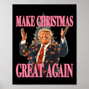 Make Christmas Great Again Funny Santa Trump Xmas  Poster